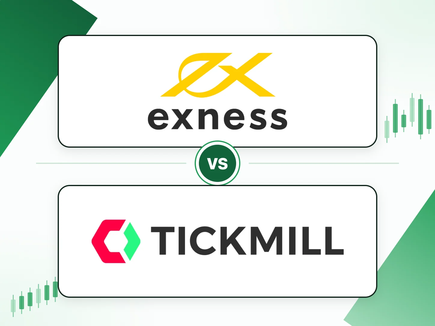 Exness vs Tickmill
